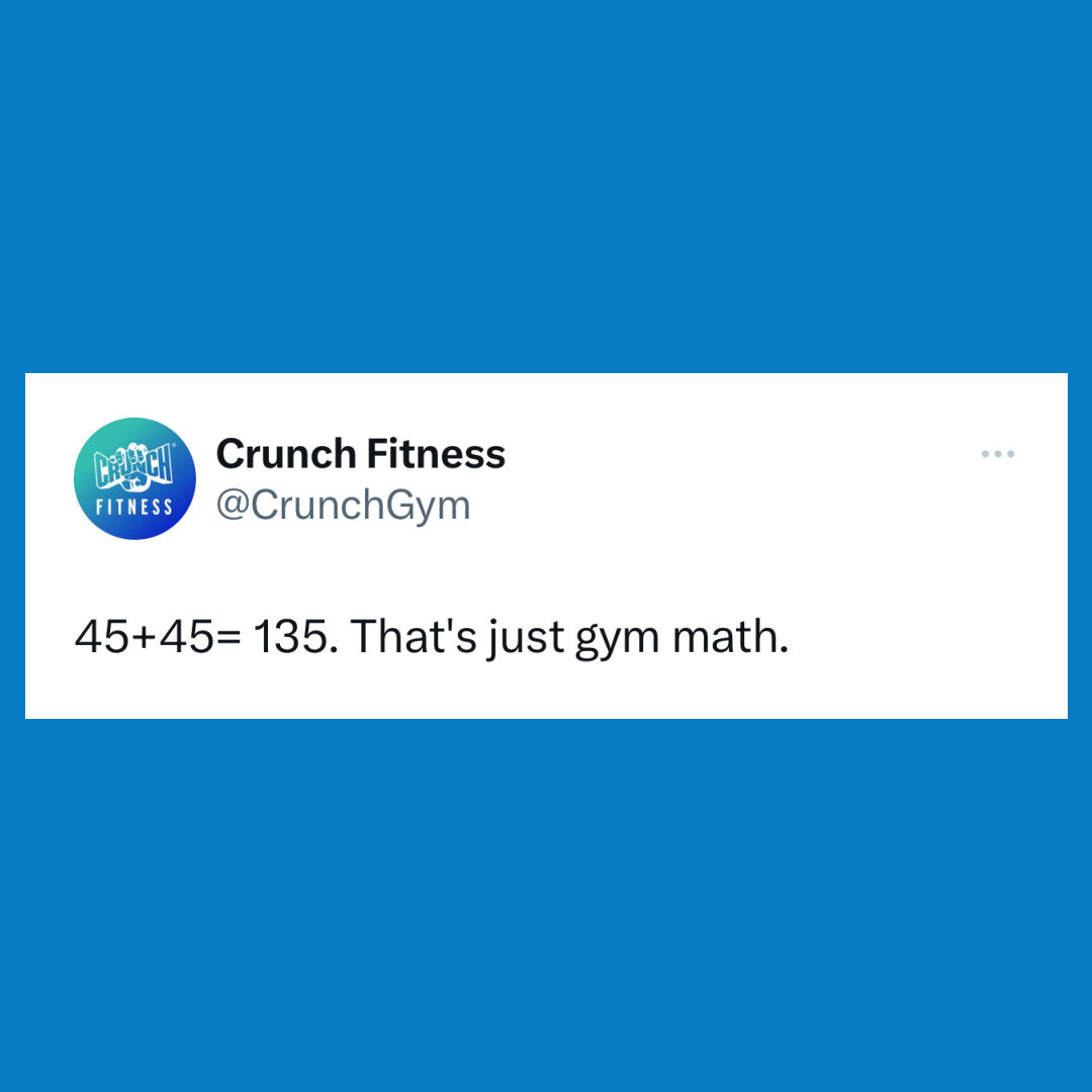 CrunchGym's tweet photo. #GymMath #NoJudgments https://t.co/4tbecjMah0