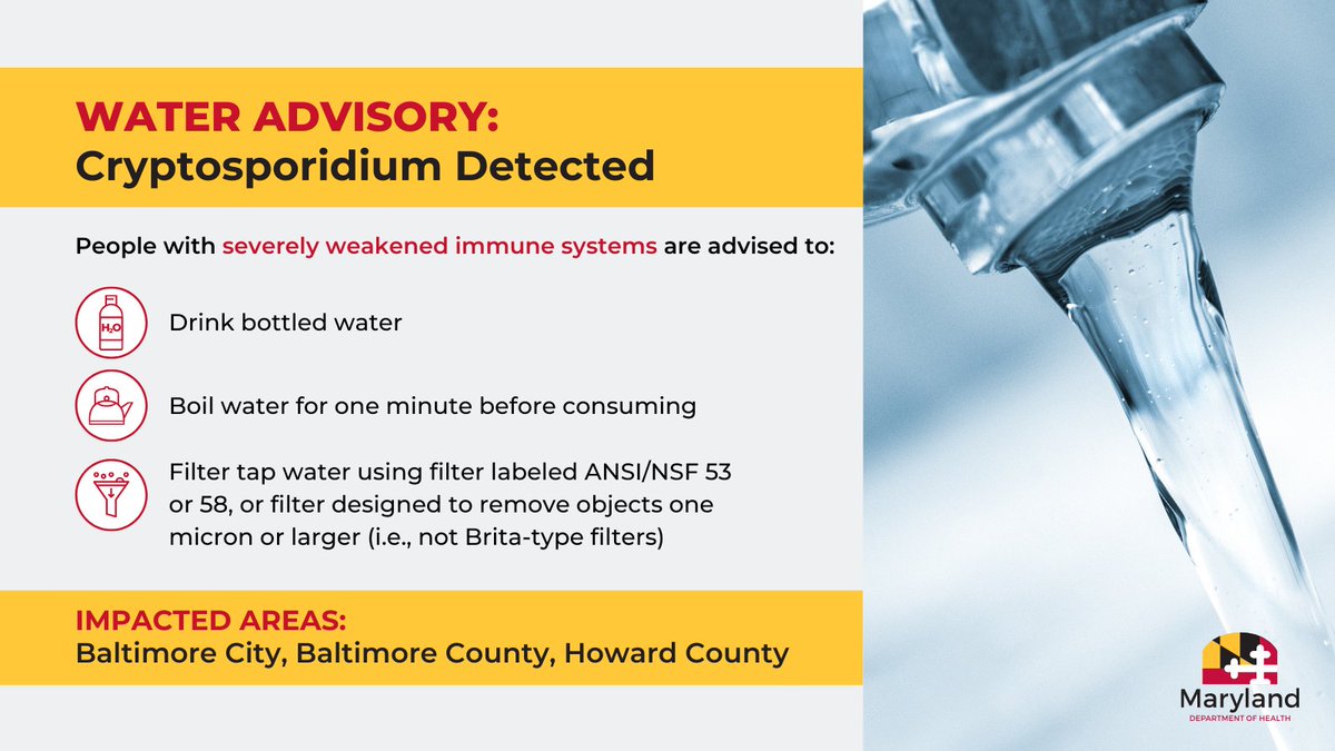 MDHealthDept's tweet photo. WATER ADVISORY: A minimum amount of cryptosporidium has been detected in the water supply for Baltimore City and Baltimore &amp; Howard Counties. Those with severely weakened immune systems are at risk and are advised to follow these tips. Learn more: https://t.co/YqrSzPYsfm https://t.co/ijc276bsnE