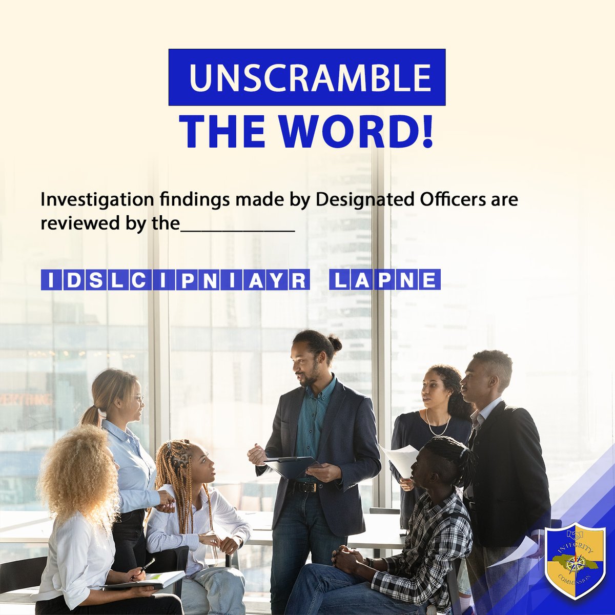 JISNews's tweet image. Help us to unscramble this word! 

Leave your answer below! 

#protecteddisclosures #integritycommission #whistleblower #endcorruption

@integrityja