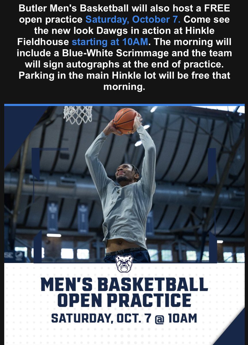 ButlerGuru's tweet photo. Let’s go!!! As reported below, Butler will be hosting an open practice for FREE! Details:

- Saturday, October 7th
- 10am
- Blue vs White scrimmage
- Team autographs at end of practice
- Free parking in Hinkle parking lot

Can’t wait to get a sneak peek at the new Dawgs! #ButlerWay #DawgsOnly 🐶🏀