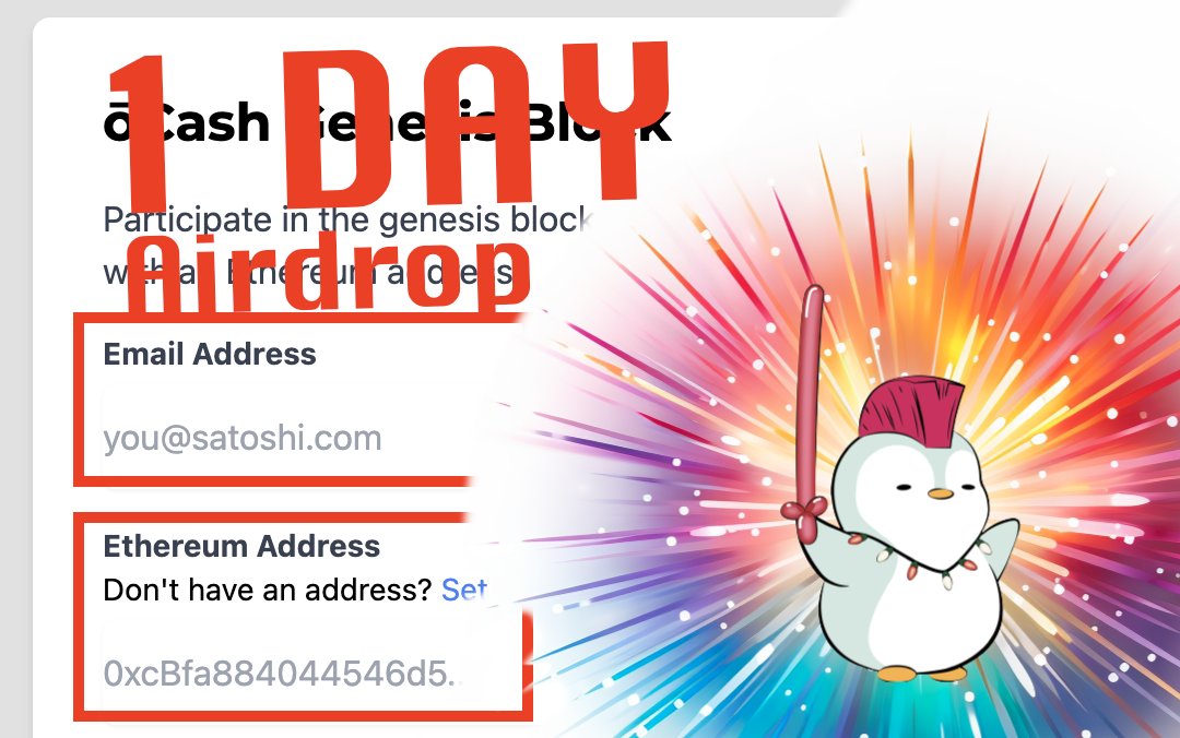 FREN! 👋 Just 1 day remaining to join the ōCash drop ➡️➡️ oca.sh ⬅️⬅️ Who wants this adorable lil' pudgy penguin worth $800? 🐧 To enter: 1️⃣ Simply retweet and comment your wallet address below 👇 Wishing you all an awesome day.