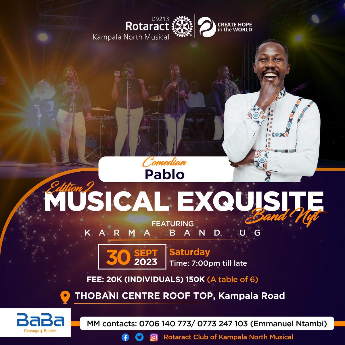 rctkampalasouth's tweet image. THE MUSICAL EXQUISITE BAND NIGHT (2nd Edition)featuring KARMA BAND UG and more incredible Acts🎤🎹🎸

TOMORROW 
Saturday 30th Sept 2023

Location: THOBANI CENTER ROOF TOP

Time : 7:00PM

Tickets :
20k (Individuals)
150k (a table of 6) 

#Musical2theWorld @rctmusical