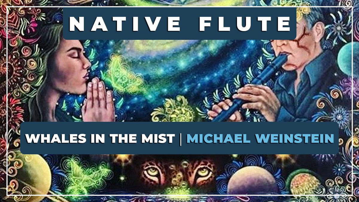 🎼 Whales in the Mist ⭐ Michael Weinstein ✨ Native American Flute

youtube.com/watch?v=DEumQf…

#NativeAmerican #nativeflute #nativemusic #shamanic #daimeluz #flautanativa #músicanativa