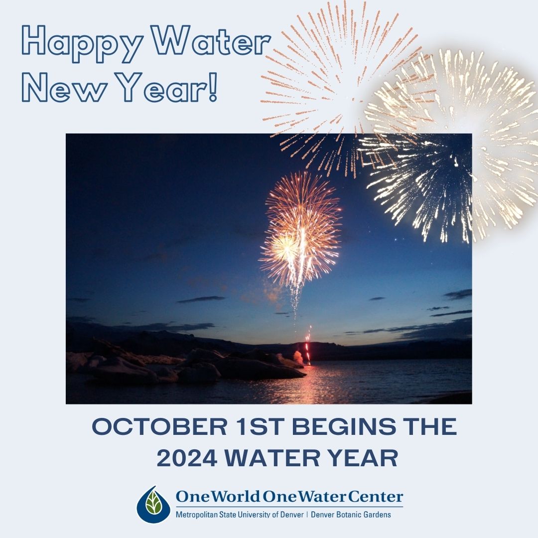 OWOW_MSUDenver's tweet photo. Happy Water New Year! The 2024 Water Year begins October 1st!
#oneworldonewater #waternewyear #water #snowpack
https://t.co/mwFNm7ez5a https://t.co/42m7EH3m3L