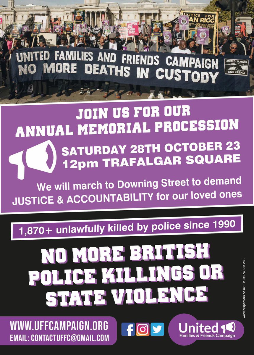 Join us on Saturday 28th October at our annual procession march to remember our loved ones unlawfully killed by police. Stand with families from Scotland to London demanding Justice for their loved ones who died at the hands of British police and in custody. 12pm, Trafalgar Sq
