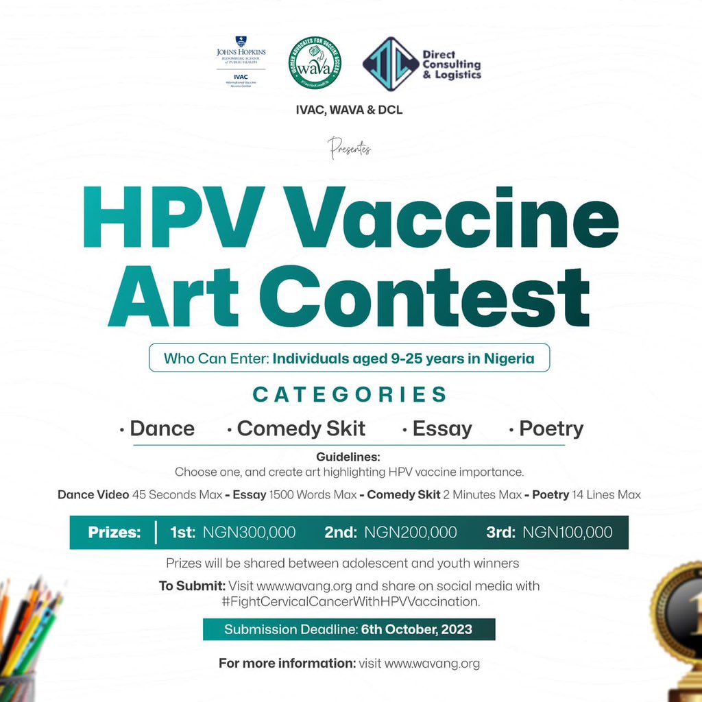 ebirimobinna's tweet photo. HPV vaccine will be introduced in Nigeria from 24-Oct-2023.
@Wavaorg has launched this art contest. Anyone 9-25 yrs can submit dance videos, comedy skits, essays &amp; poetry abt HPV, cervical cancer &amp; HPV vaccination 
Visit https://t.co/jL5EraKM90 for more info.
Deadline: 6-Oct-2023 https://t.co/foEh2HKmls