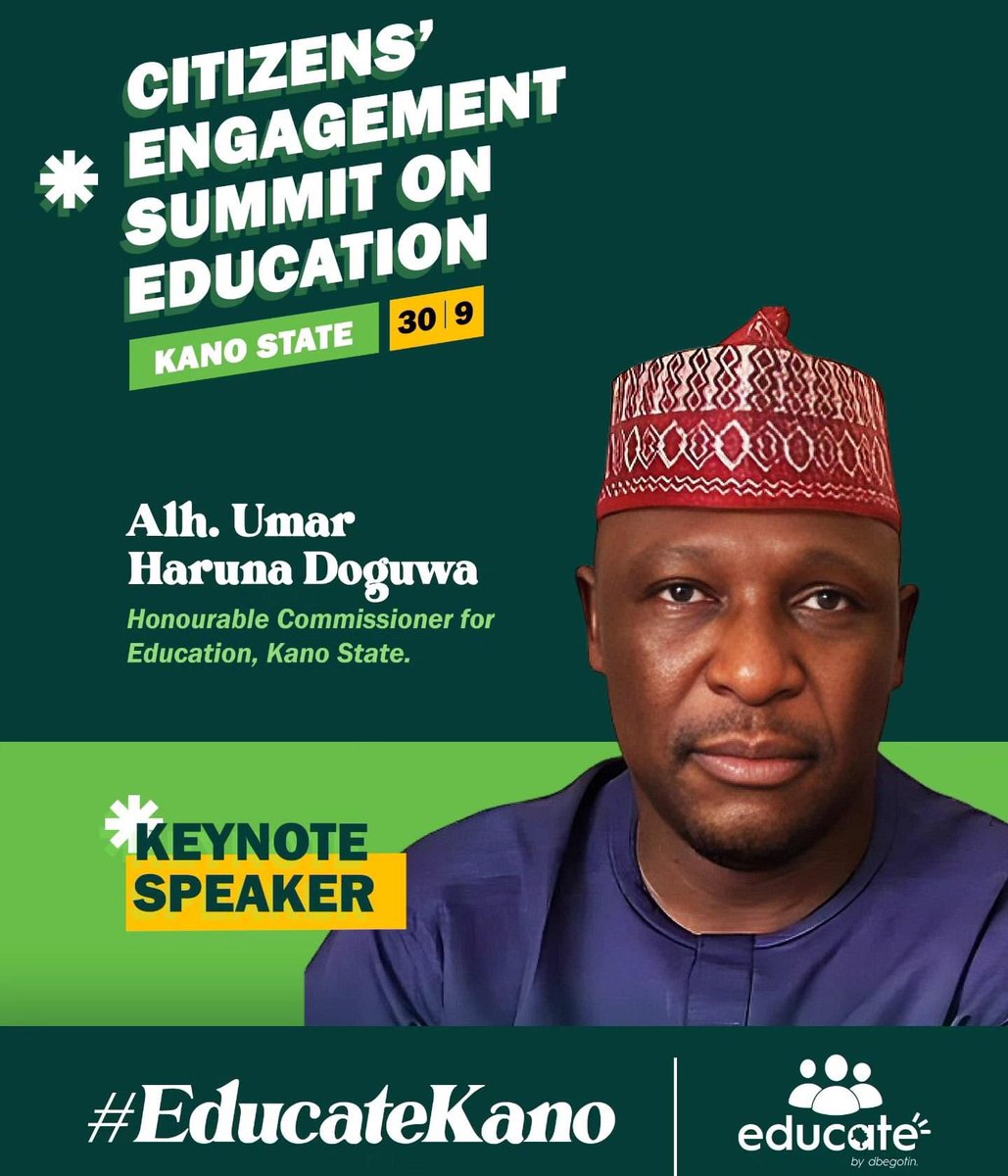 Unveiling the keynote speaker for tomorrow's #EducateKano Citizens' Engagement Summit on Education 

🎖️ Alhaji Umar Haruna Doguwa.
The Honourable Commissioner of Education, Kano State.