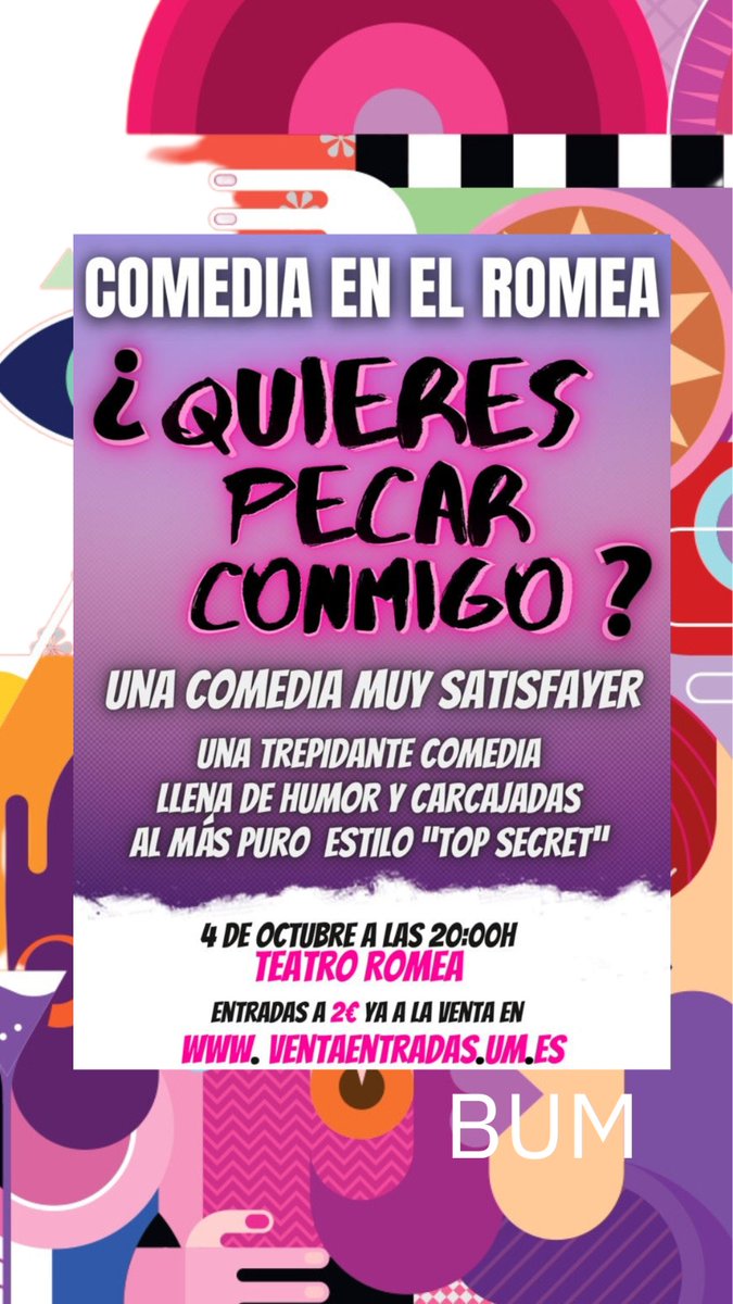 📣BIENVENIDA UNIVERSITARIA

🎭¿Quieres pecar conmigo?

📍Teatro Romea

📅4 de octubre 20h

🤑PROMOCIÓN ESPECIAL A 2€

Una trepidante comedia al más puro estilo "top secret"🤫

🎫Venta entradas: ventaentradas.um.es
➕Info: um.es/bum

#BUM2023
