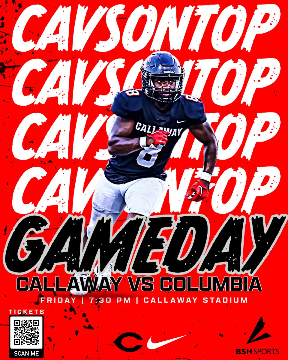 CavsRecruits's tweet photo. 𝘾𝘼𝙇𝙇𝘼𝙒𝘼𝙔 𝙂𝘼𝙈𝙀𝘿𝘼𝙔‼️

🆚: Columbia (Region 5AA) 
📍: Callaway Stadium 
⌚️: 7:30 PM
📺: NFHS Network
🎧: Eagle Sports Network 
🎟️: https://t.co/GTcR3DqzCx https://t.co/96I1D2TmCr
