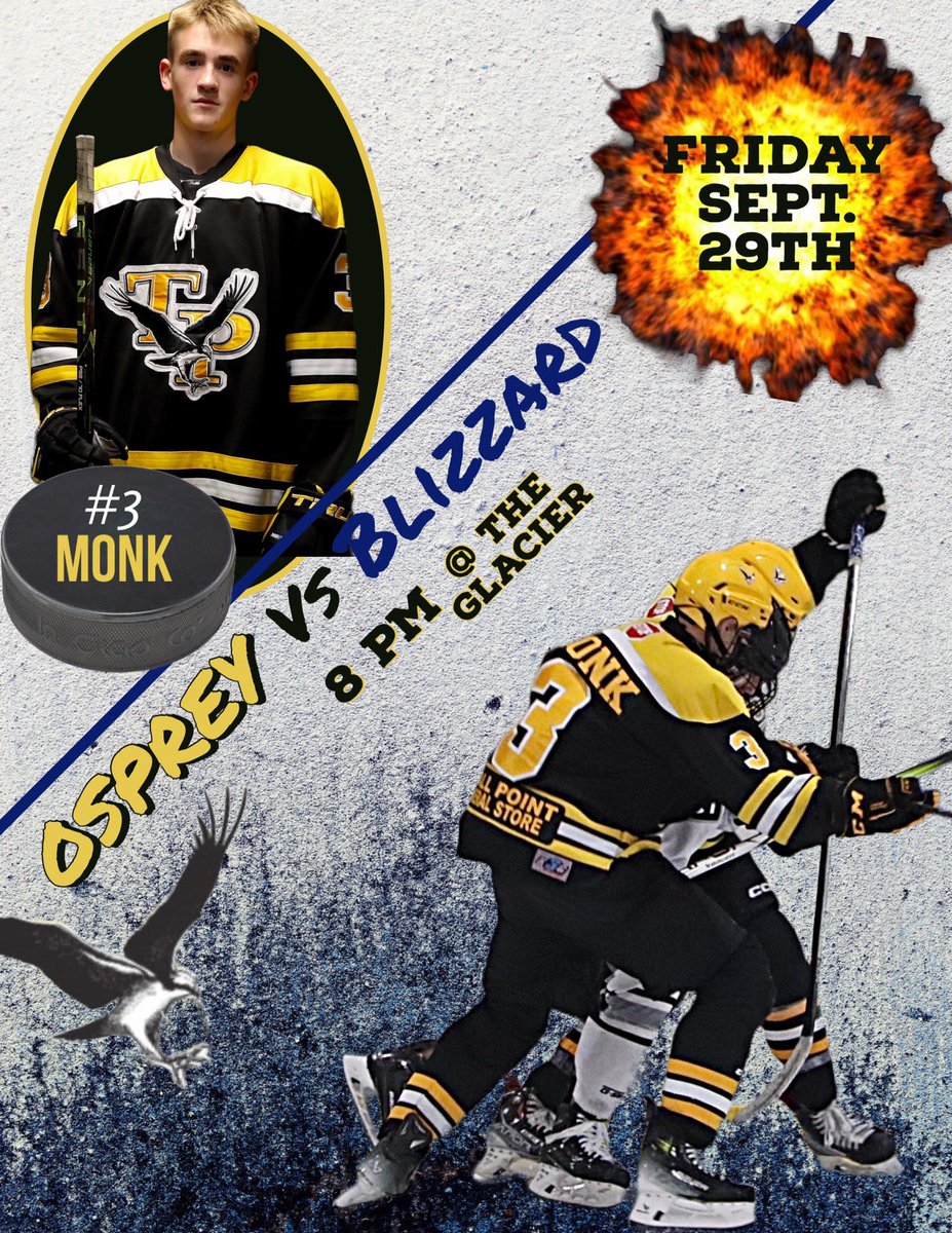 TriPenOsprey's tweet photo. It’s Game Day!! 

Vs @EC_Blizzard 
🗓️ Friday Sep 29 
⏰ 8pm 
📍Glacier
📺 https://t.co/gYHv7HDuMp 

#GoOspreyGo 🦅
#JoinTheFlock https://t.co/Yt2HZOHTXM