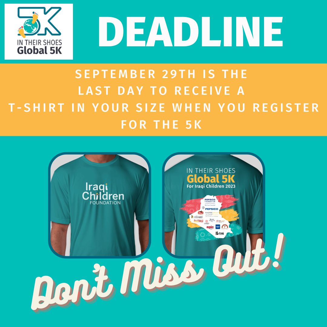 Don't Miss Out! September 29th is the deadline to register for the In Their Shoes 5K and be guaranteed a t-shirt in your preferred size! Have questions? Email us at Justin@iraqichildren.org Register Today: raceroster.com/events/2023/76…
