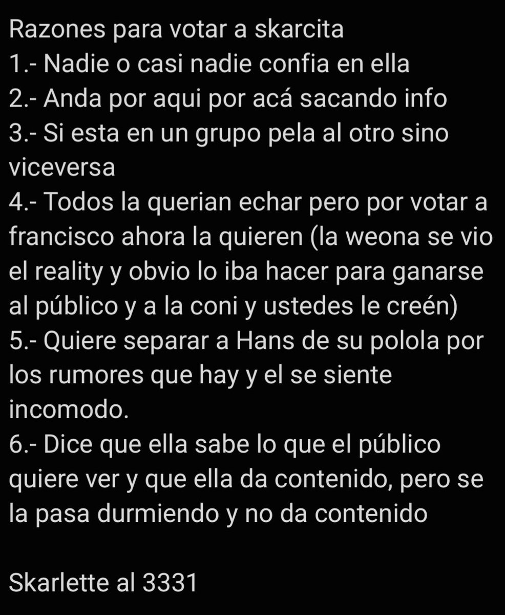 Juandex_05's tweet photo. Razones por las cuales seguidores de Rai, Fran, Skarleth (para que este la original) deben unirse y hacer campaña para votar por Skarlette al 3331

#GranHermanoCVH #GranHermanoChile #TheLulosShow #teamafter https://t.co/UdBDtvVBH9