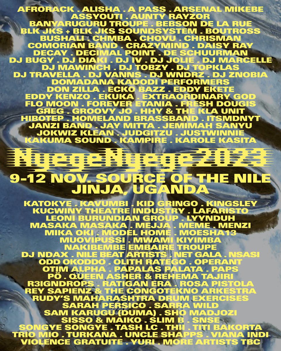 NyegeNyegeFest's tweet photo. Sine 2015, Nyege Nyege unites pioneers, OGs, movers and shakers of the African underground, joining legends, friends and stage gladiators from the world over for an EPIC gathering. Amapiano, bubbling, reggeaton, kuduro, singeli, balani, punk rock, country and more live on @nbstv https://t.co/GOBaNoiFE8