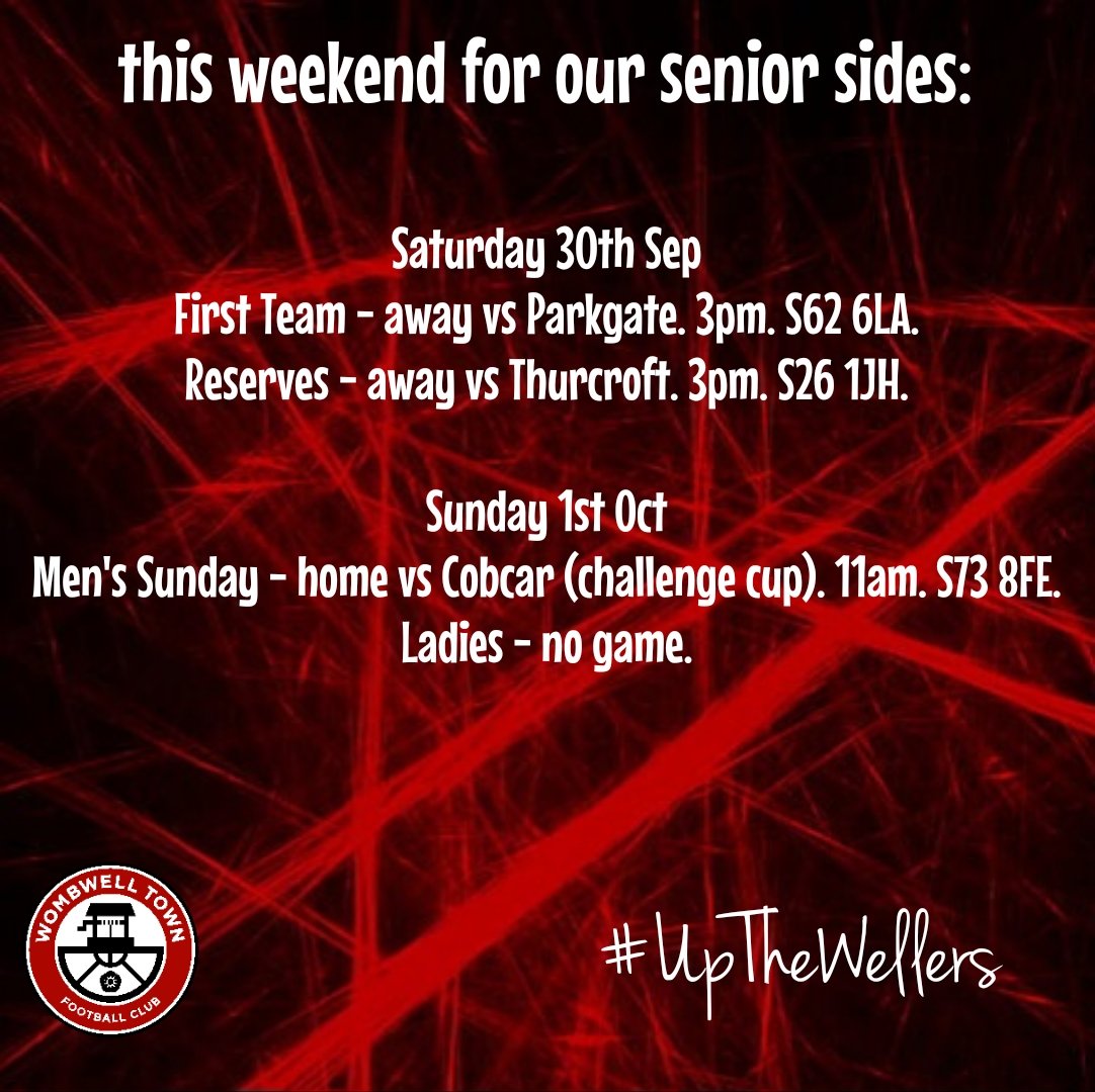WombwellTownFC's tweet photo. Three of our senior sides are in action this weekend: https://t.co/iE9MIcBU2w
