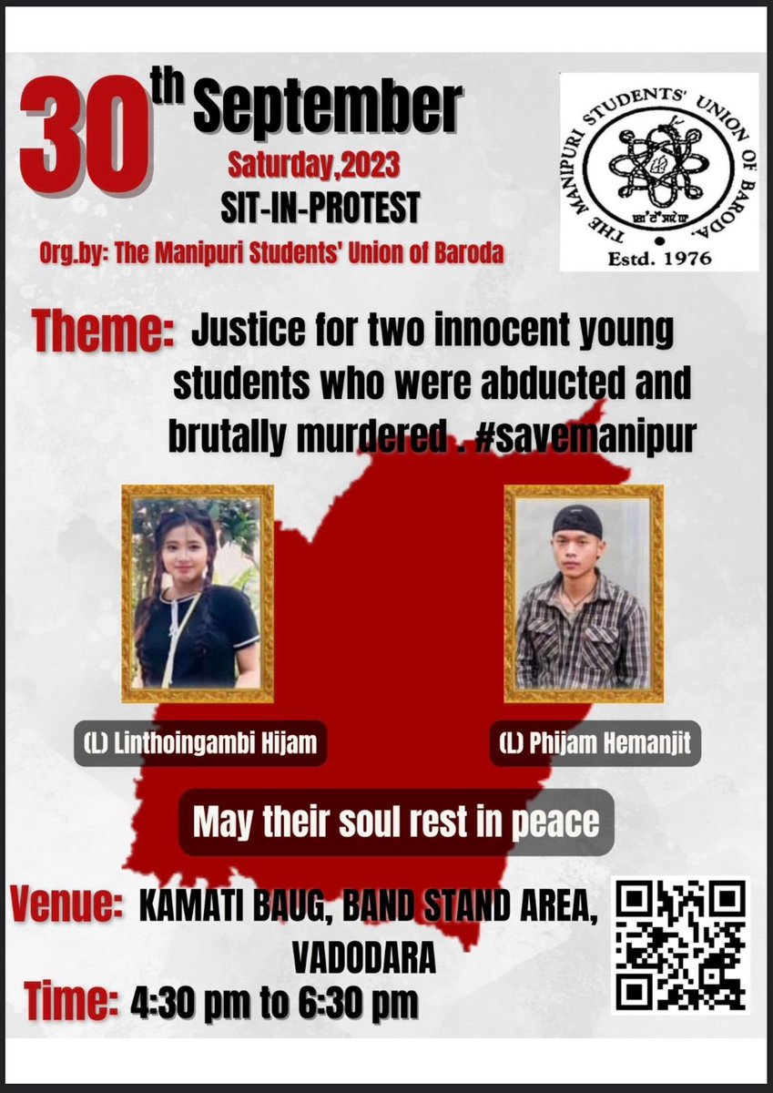 nareshchandra_1's tweet photo. Vadodara cares! Do you?

All Meiteis residing in Vadodara, please definitely join this protest. Also those in Western India and others who can travel to Vadodara, please try to be present in this protest. 

Such killings of innocent children must not go unpunished. 

JOIN 🙏