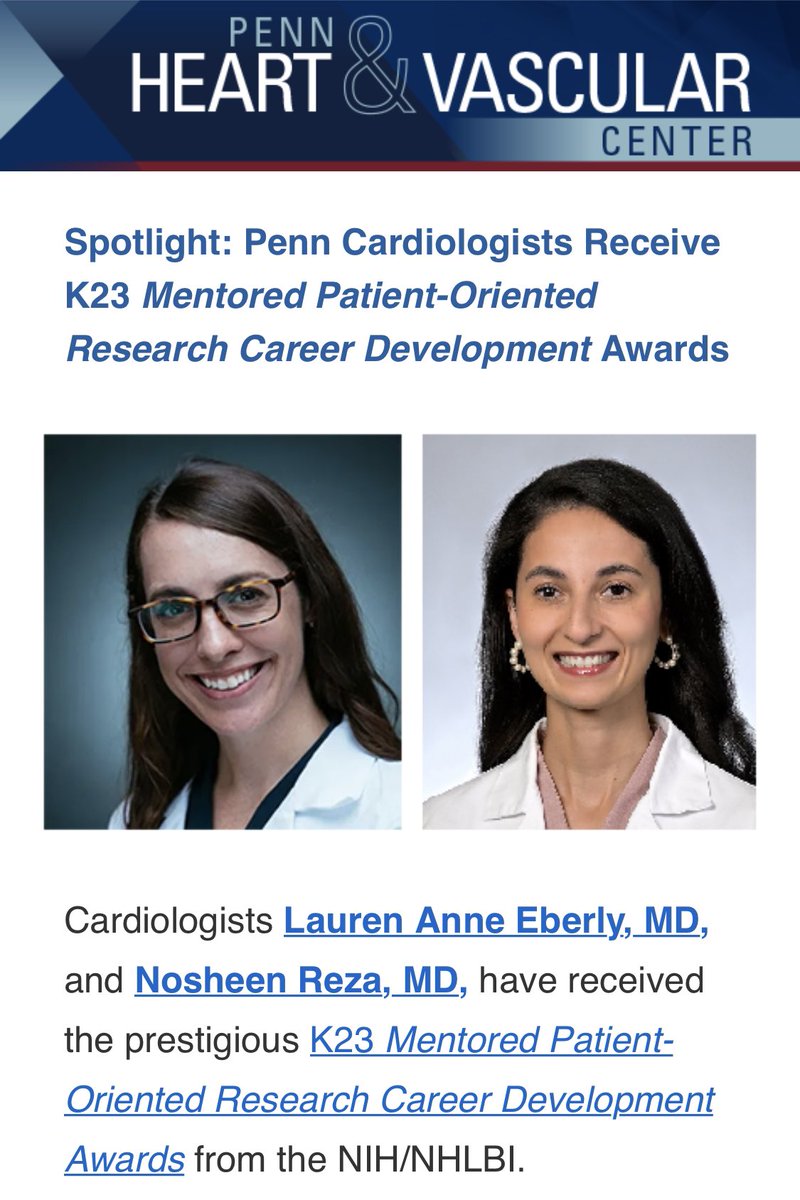 CONGRATULATIONS 🎉 to Drs. @eberly_lauren & @noshreza on receipt of @nih_nhlbi K23 Career Development Awards! @PennCardiology @PennCVI @PennLDI @PennMedEVDCSO @tcappola1 @MichaelParmacek @FSilvestryMD @Dr_Mike_Fradley @LeeGoldbergMD8