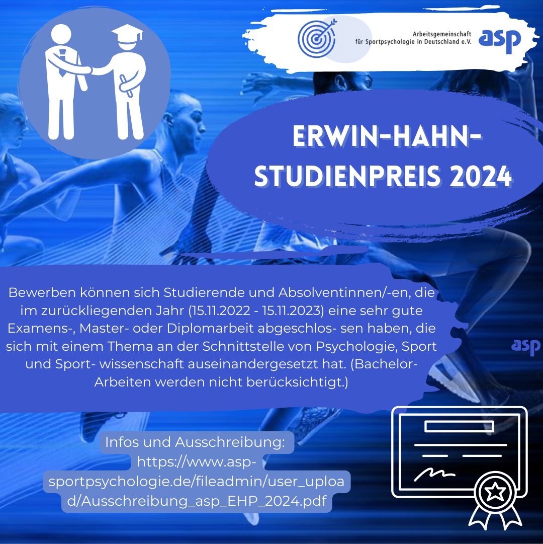 #asp Ausschreibung online! 

Erwin-Hahn-Studienpreis 2024
der Arbeitsgemeinschaft für Sportpsychologie (asp)
Die Arbeitsgemeinschaft für Sportpsychologie (asp) setzt sich für eine frühe Förderung des wissenschaftlichen Nachwuchses ein.