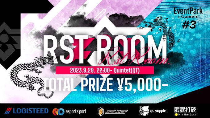 SuG_tenshi_'s tweet photo. 【RST 竜門戦 #3】

ついに開幕！！🐉

月末の1Day LEAGUE！！

竜！門！戦！

持てる全ての力を開放し、猛者の中の猛者になれ！！🔥🔥

22:00〜START
※インターバル5分

https://t.co/E7RFlq3tcD https://t.co/bbAKMmuI2i