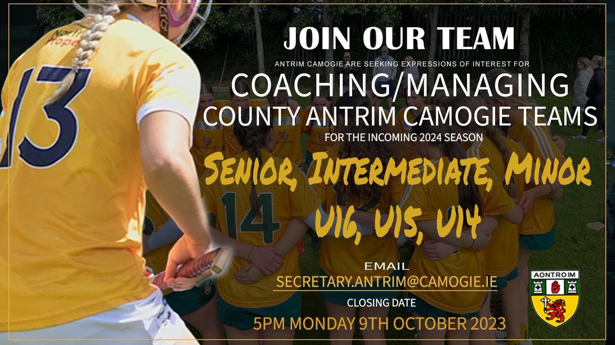 ‼️ JOIN OUR TEAM ‼️ 

Antrim Camogie are seeking expressions of interest for Senior, Intermediate, Minor, U16, U15 &amp; U14 County Managers and Coaches for the 2024 season.

#nextgeneration