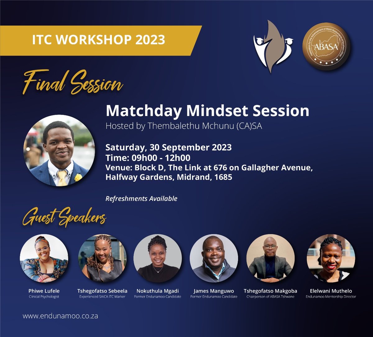 ABASAJHB's tweet photo. Matchday Mindset Session.
Join us tomorrow for our final ITC Workshop 2023 session.
See you there !
#EndunamooABASAITC #LearningJourney #MatchdayMindset https://t.co/widwbjkMNn