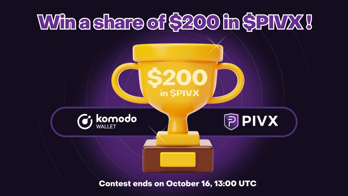 🦎 Komodo Wallet <> PIVX Contest 10 winners x $20 each in $PIVX 4 Steps to  Participate👇👇👇 1. Follow @KomodoPlatform & @_PIVX 2.❤️&🔁 this post 3.  Download Komodo Wallet (desktop) v0.6.1 🖥️