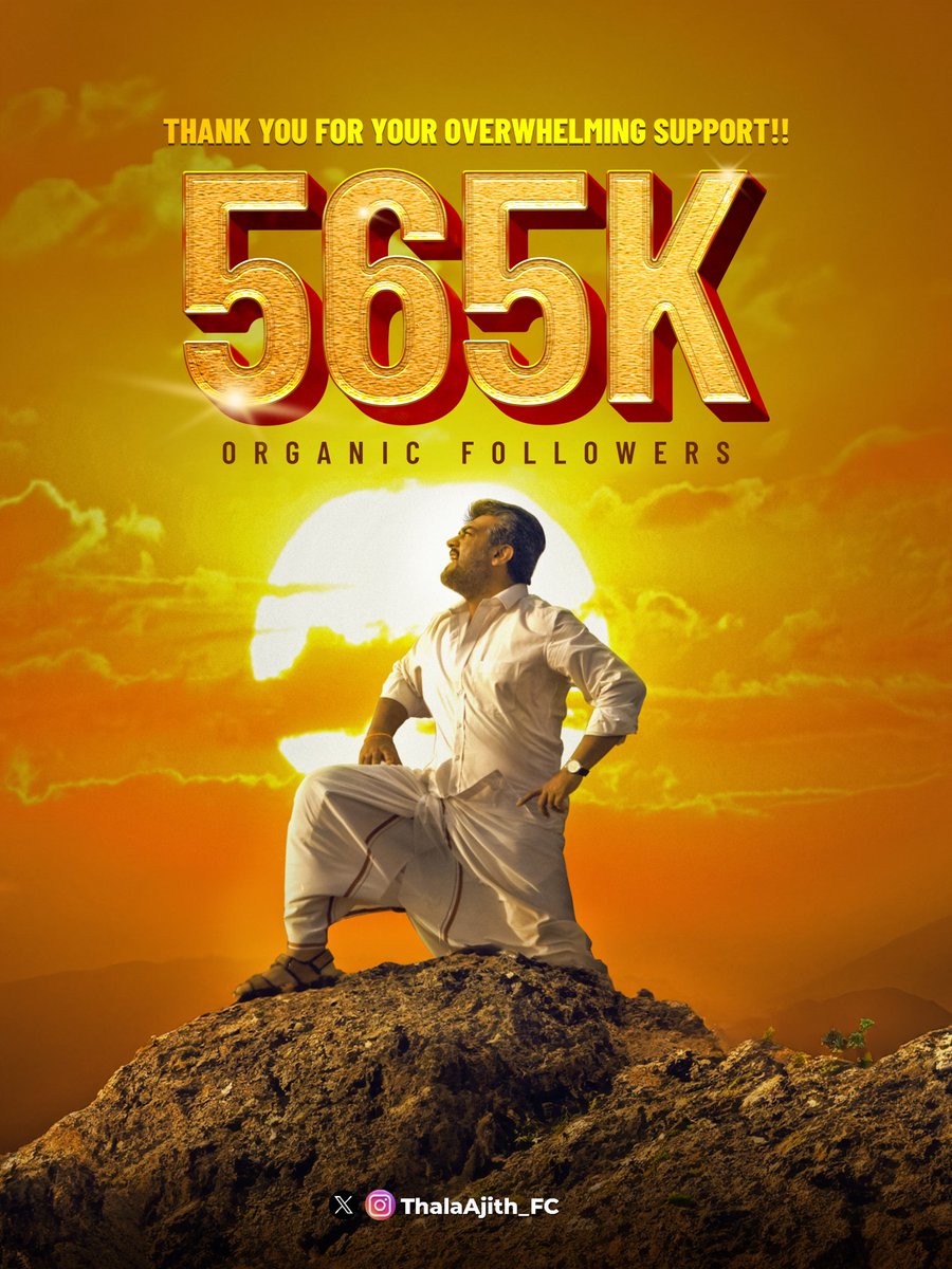 ThalaAjith_FC's tweet photo. Dear Ajithians 

With the One &amp; Only Support of THALA Ajith Fans 💪 

We SMASHED 565K Loves for Your @ThalaAjith_FC 

ID Suspended For "N" number of Times and We got Reported many Times by Haters 😎

We Raise Again and Again 🙏

#VidaaMuyarchi |  #AjithKumar https://t.co/6wAkXyfToh