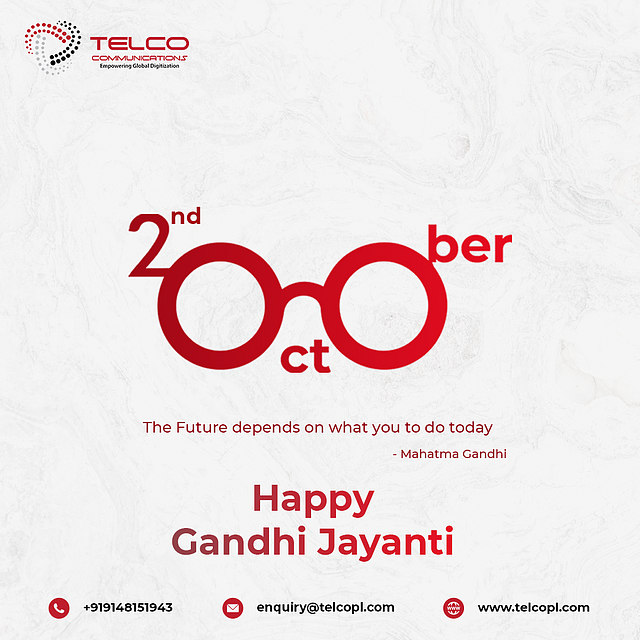 telco_pl's tweet photo. Let's pay tribute to the father of our nation, Mahatma Gandhi, whose principles of truth, non-violence, and equality continue to inspire generations. May his teachings guide us towards a more compassionate and harmonious world. 🌍✨
#Telcocommunications #GandhiJayanti https://t.co/xIShPLii8b