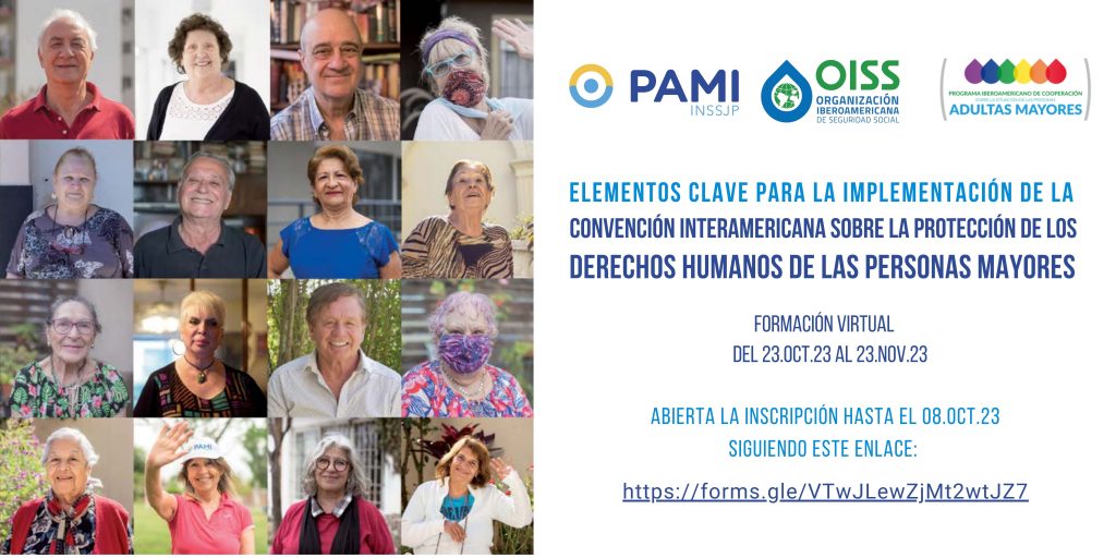 Aún podés anotarte en el curso "Elementos clave para la Implementación de la Convención Interamericana para la Protección de los Derechos Humanos de las Personas Mayores" realizado por #OISS y <a href="/PAMI_org_ar/">PAMI - INSSJP</a> 

🗓️23/10 al 22/11 
✍️Inscripción gratuita
📖Info: cutt.ly/xwc7WAeW
