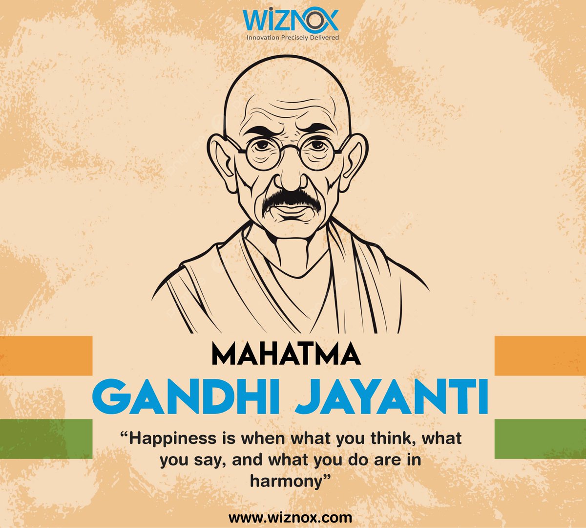WiznoxTech's tweet photo. "Be the change you wish to see in the world." - Mahatma Gandhi
On this Gandhi Jayanti, let us all be the change we want to see in the world. Wishing you a day filled with reflections on truth, non-violence, &amp; the pursuit of a better tomorrow. Happy Gandhi Jayanti!

#GandhiJayanti https://t.co/Up9GIpG7E9
