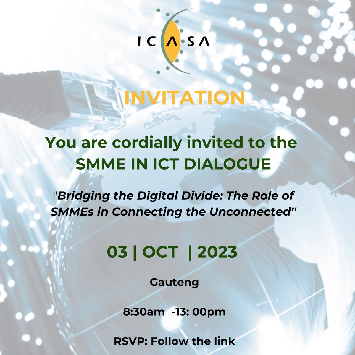 ICASA_org's tweet photo. ICASA will host a dialogue with SMMEs operating within the ICT sector. 

The dialogue will be centered around challenges SMMEs face in connecting the unconnected, particularly in rural and underserved regions. https://t.co/3cOR9FRz9o