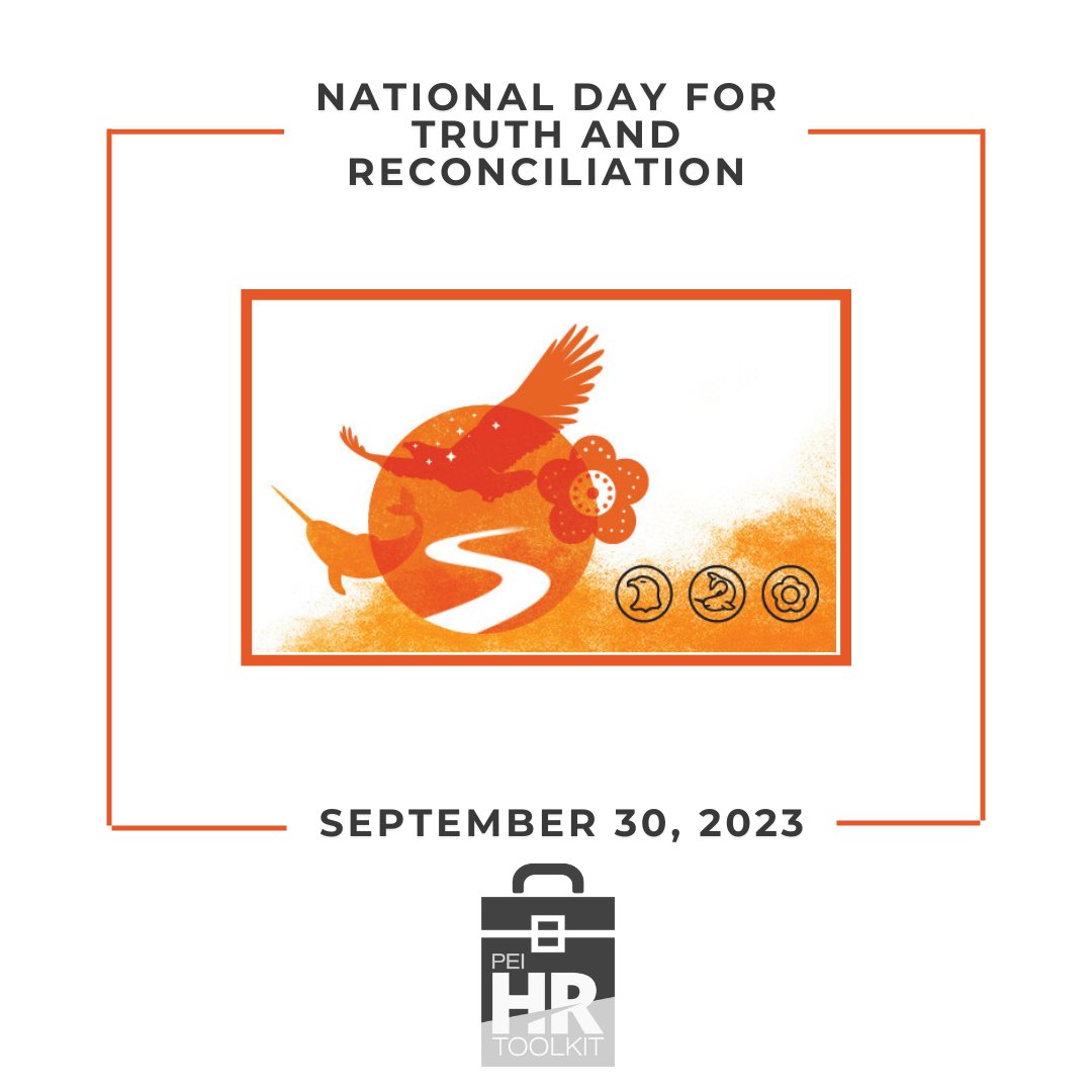 peihrtoolkit's tweet image. Today is Truth and Reconciliation Day. Learn more: canada.ca/en/canadian-he… .  Did you know that this day is one of the eight (8) recognized paid statutory holidays on PEI: ow.ly/vl3u50L6hLz