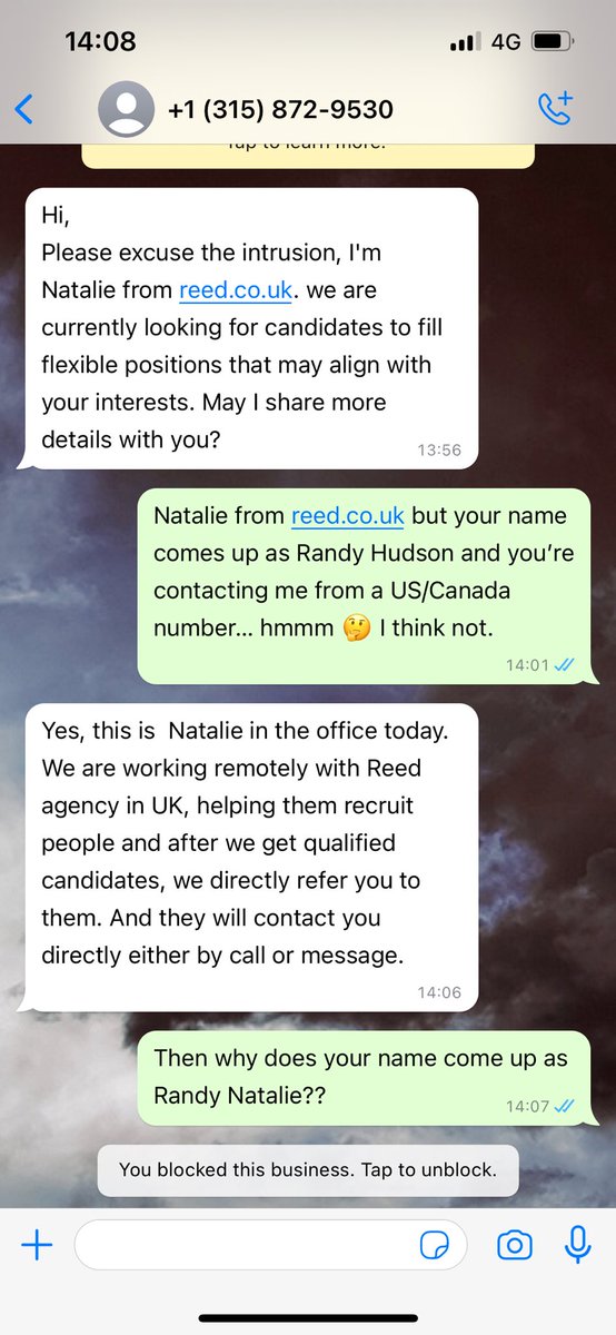 papermacheskies's tweet photo. @reedcouk do random recruiters in the USA/Canada act on your behalf? I’ve got a Randy Hudson posing as a Natalie working for https://t.co/Owq5MI8hbd and contacting me via WhatsApp. I haven’t used your service for over 10 years, maybe you might go about deleting my number? #gdpr https://t.co/fJLNVUYZOy