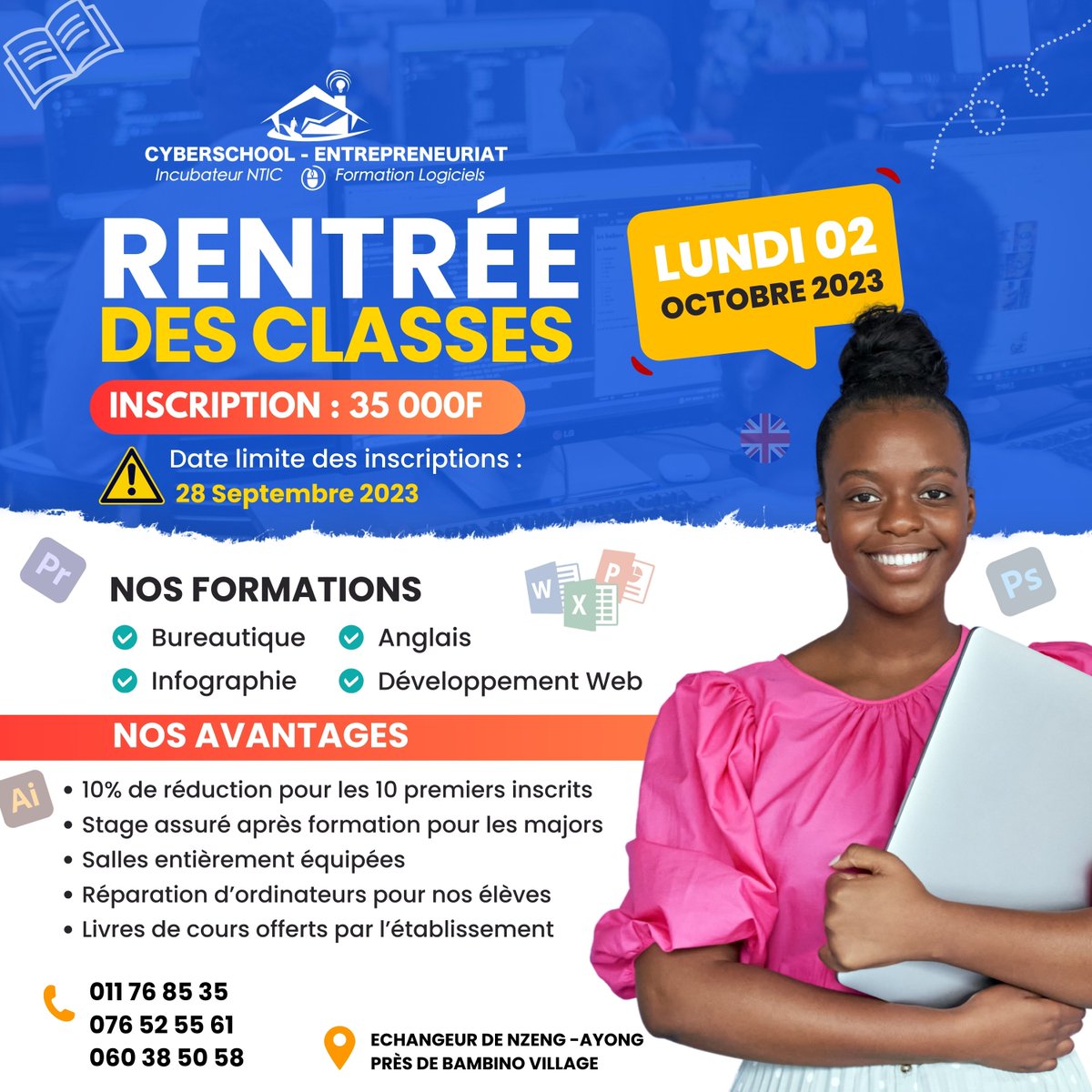 StevenMPONO's tweet photo. C'est la rentrée à Cyberschool Centre de Formation Professionnelle. 
#bureautique #anglais #infographie #développementweb https://t.co/aTHdb5TxrE