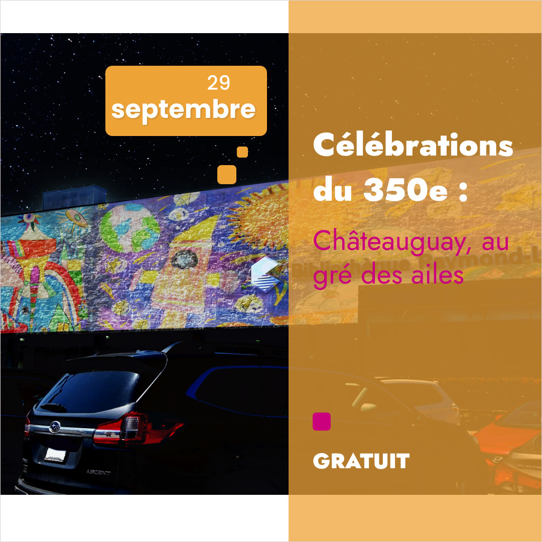 Cybersoleil's tweet photo. La première du nouveau spectacle son et lumière de LUCION a lieu lors d'un événement à partir de 19 h #chateauguay #350e #350ansdhistoire #celebration https://t.co/ixGIBFfuAc