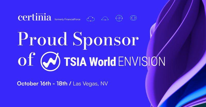 #TSIAWorld returns October 16-18! <a href="/CertiniaInc/">Certinia</a> is thrilled to be a Diamond Sponsor of this conference and help you discover the transformative power of #Certinia. Connect with us at #TSIA World ENVISION: bit.ly/3ZHazvl  

#ServicesAsABusiness #ProfessionalServices