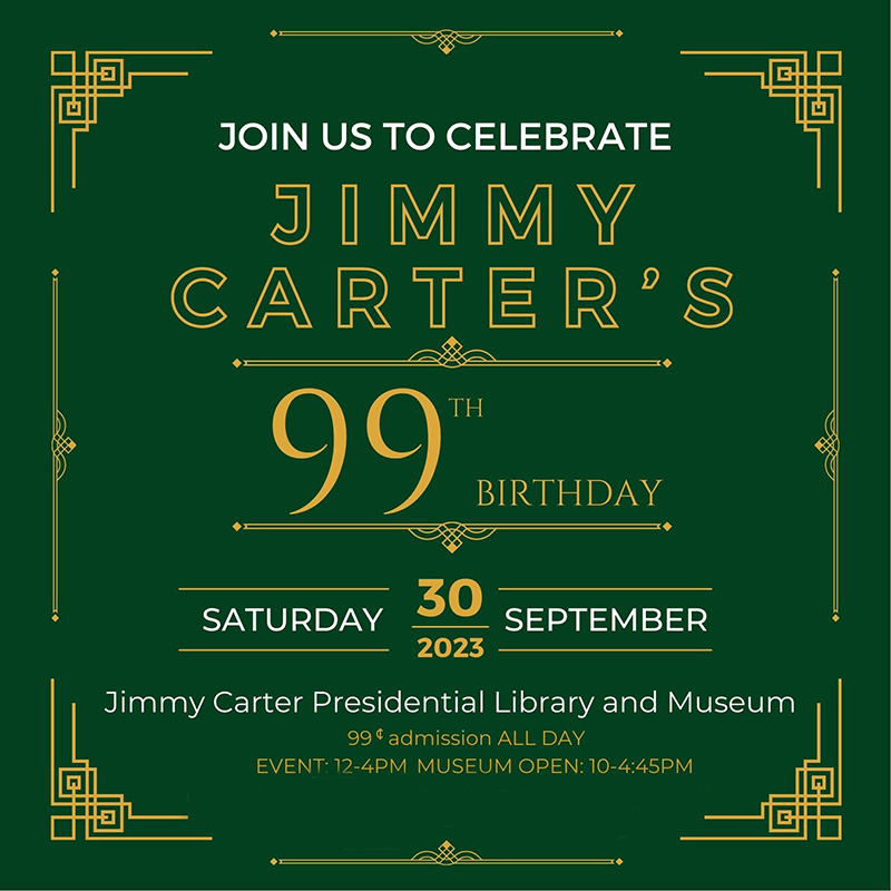 CarterLibrary's tweet photo. Tomorrow is the big day! President Carter’s 99th birthday celebration begins at NOON! Museum open 10am-4:45pm; 99¢ admission all day for adults Kids 16 & under FREE! (always!) Pick up a commemorative button! #JimmyCarter99 #JC99 https://t.co/caDlLpeeRn