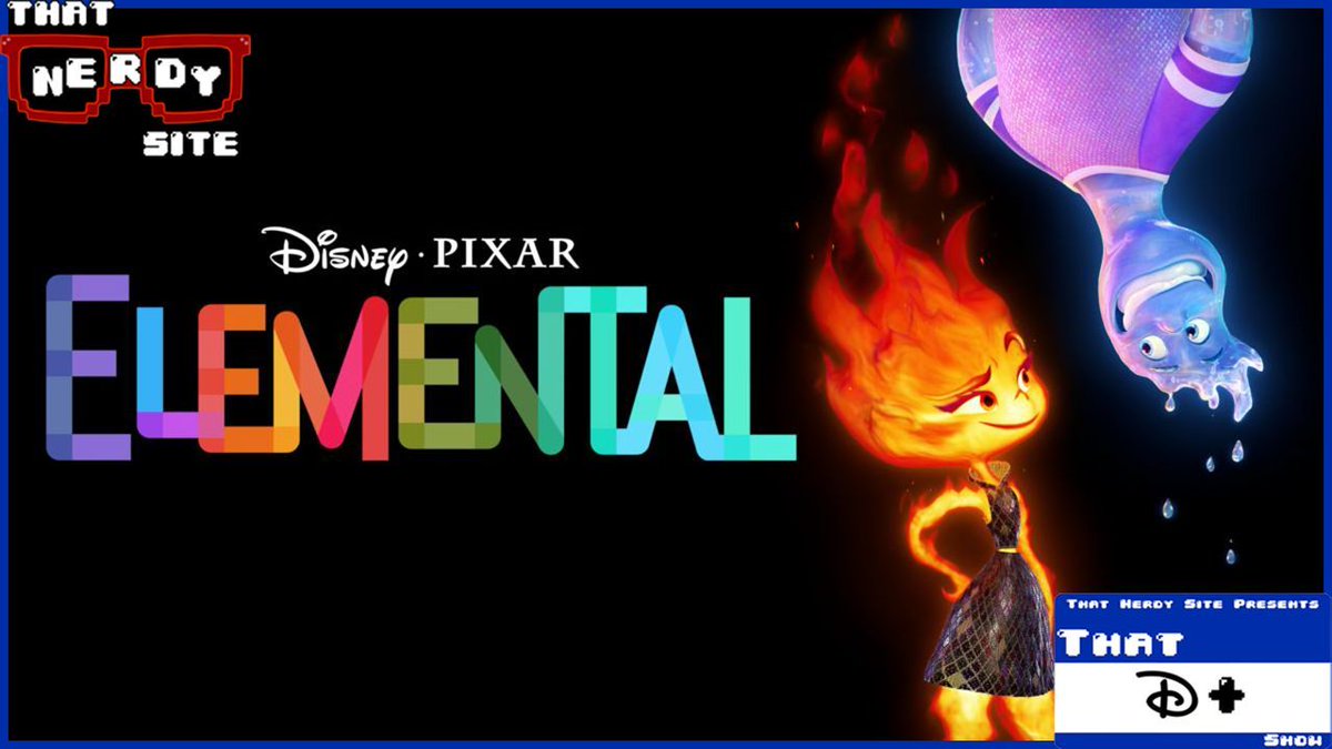 ThatNerdySite's tweet photo. .@TrevorJStarkey saw #Elemental in theaters over the summer but now it's @RevCabbott and @LeftyLoggy's turn to dive into Pixar's latest on this week's #ThatDPlusShow.
https://t.co/WQfPHJzgWi https://t.co/DDXZqAYsle