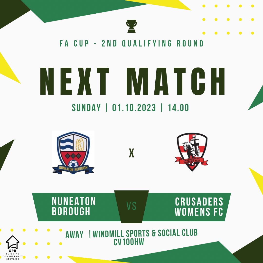 ⚽️ Next Match ⚽️

🏆 The FA Cup - 2nd qualifying round 
🆚 Nuneaton Borough Ladies
📆 1st October 2023
⏰ 14:00
🏟️ Windmill Sports and Social Club, CV10 0HW

#crusaderwomensfc #cruarmy