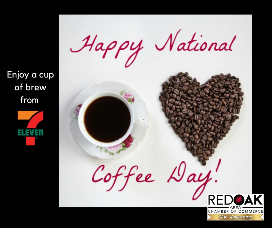 What's your favorite cup of java?

#redoakareachamberofcommerce
#7-11
#nationalcoffeeday
#coffeelover
#beagoodneighbor