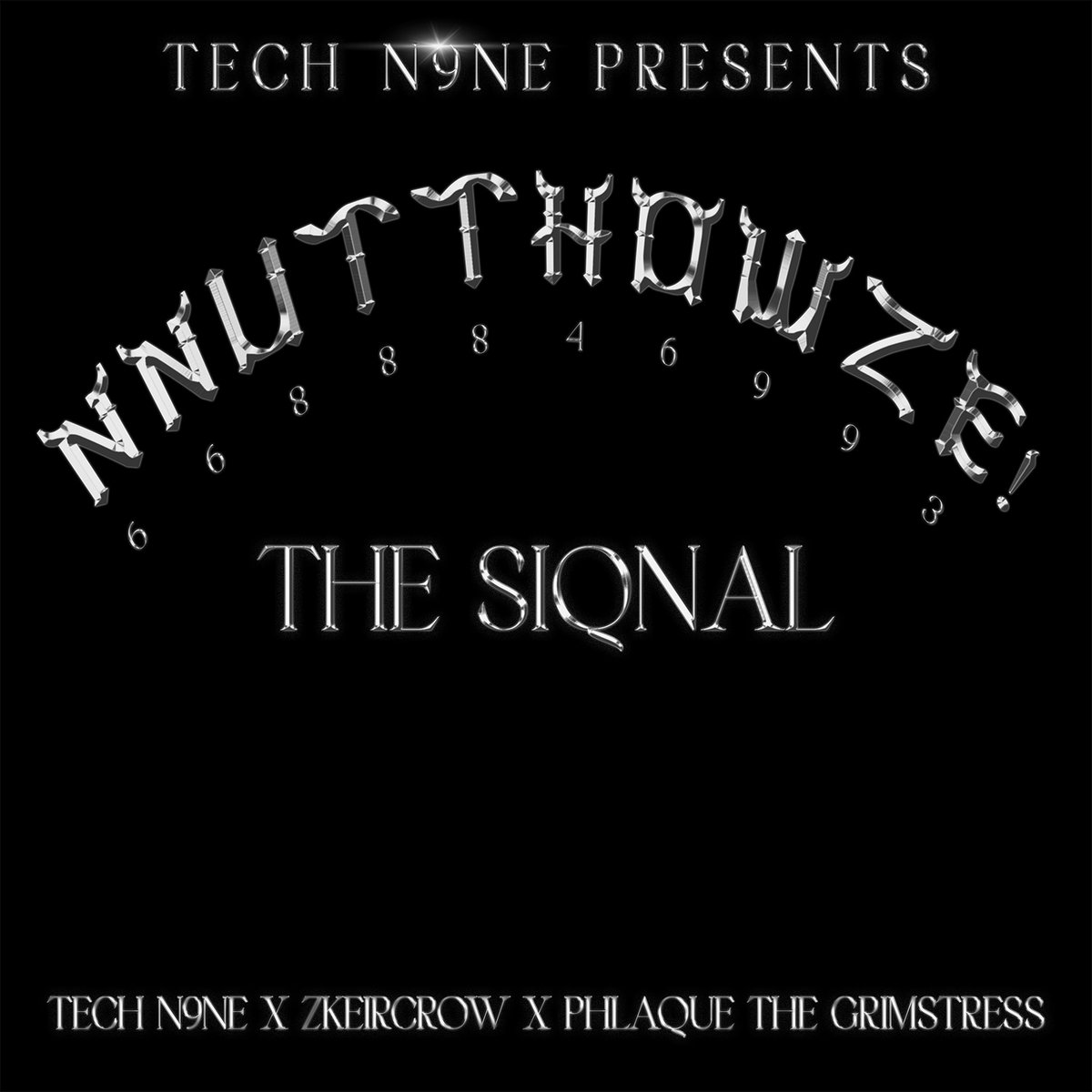 TechN9ne's tweet photo. 𝚃𝙴𝙲𝙷 𝙽𝟿𝙽𝙴 𝙿𝚁𝙴𝚂𝙴𝙽𝚃𝚂: 𝙽𝙽𝚄𝚃𝚃𝙷𝙾𝚆𝚉𝙴!
𝚃𝙷𝙴 𝚂𝙸𝚀𝙽𝙰𝙻
𝙰𝚟𝚊𝚒𝚕𝚊𝚋𝚕𝚎 𝙴𝚟𝚎𝚛𝚢𝚠𝚑𝚎𝚛𝚎 𝙽𝚘𝚠 😁
@Zkeircrow1 @Phlaque https://t.co/8rc4io6eJa