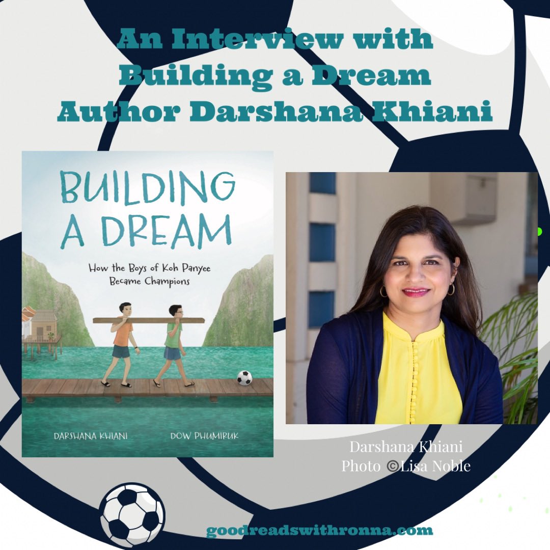 GoodReadsRonna's tweet photo. Learn about @darshanakhiani’s inspiration + the challenges she faced while writing the amazing Building a Dream based on a true story, (w/art by @DowPhumiruk) in her interview w/ @KirstenWLarson @eerdmansbooks
#thairepresentation #soccer @soaring20sPB
https://t.co/Rm2IH0dtdU https://t.co/2BSCXQcKLz