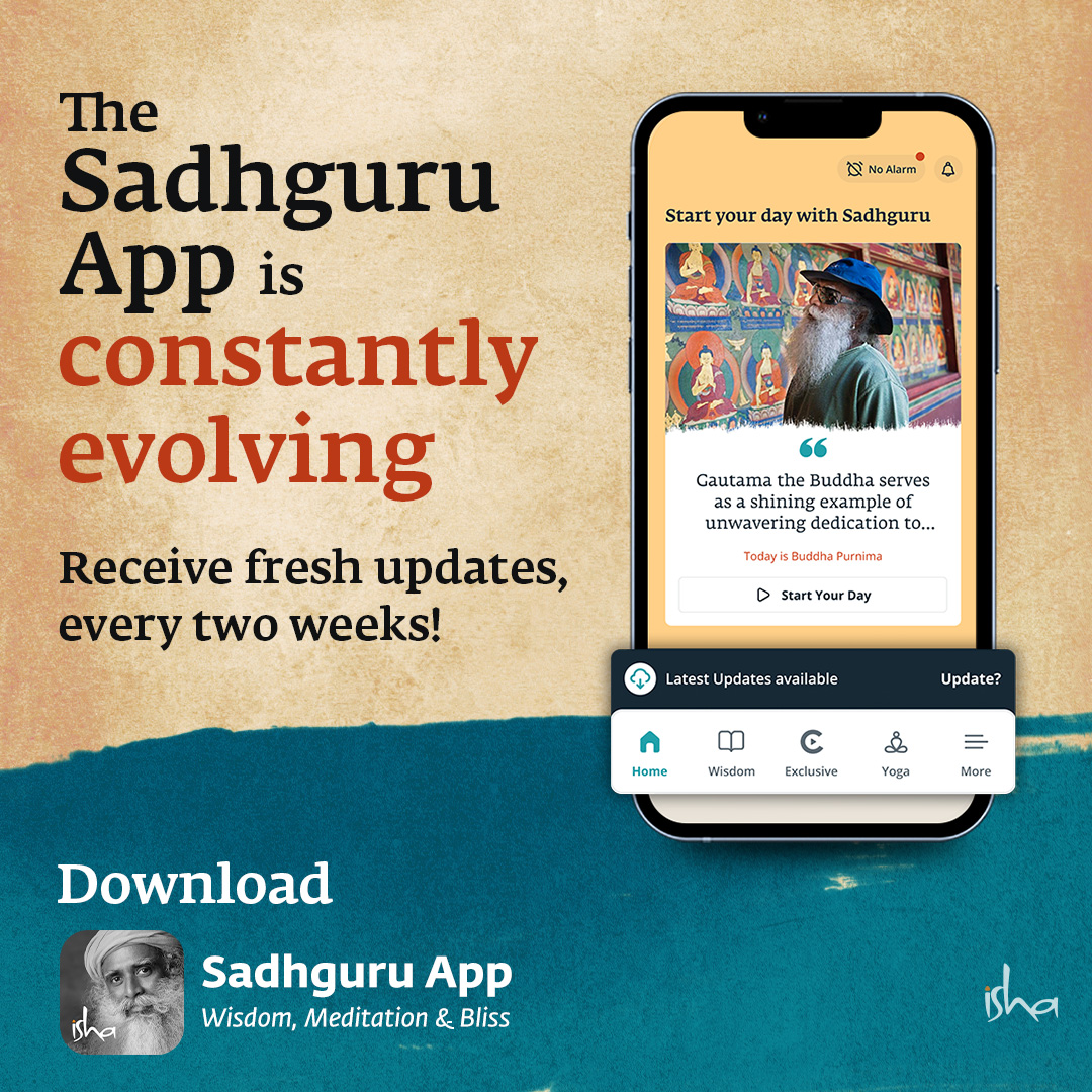 ishafoundation's tweet photo. We are rolling out brand new updates bi-weekly on the Sadhguru app! Download the app today, for access to daily Sadhguru wisdom, guided meditations, and more... https://t.co/kfHbpvphXL https://t.co/CvYM74vfMk