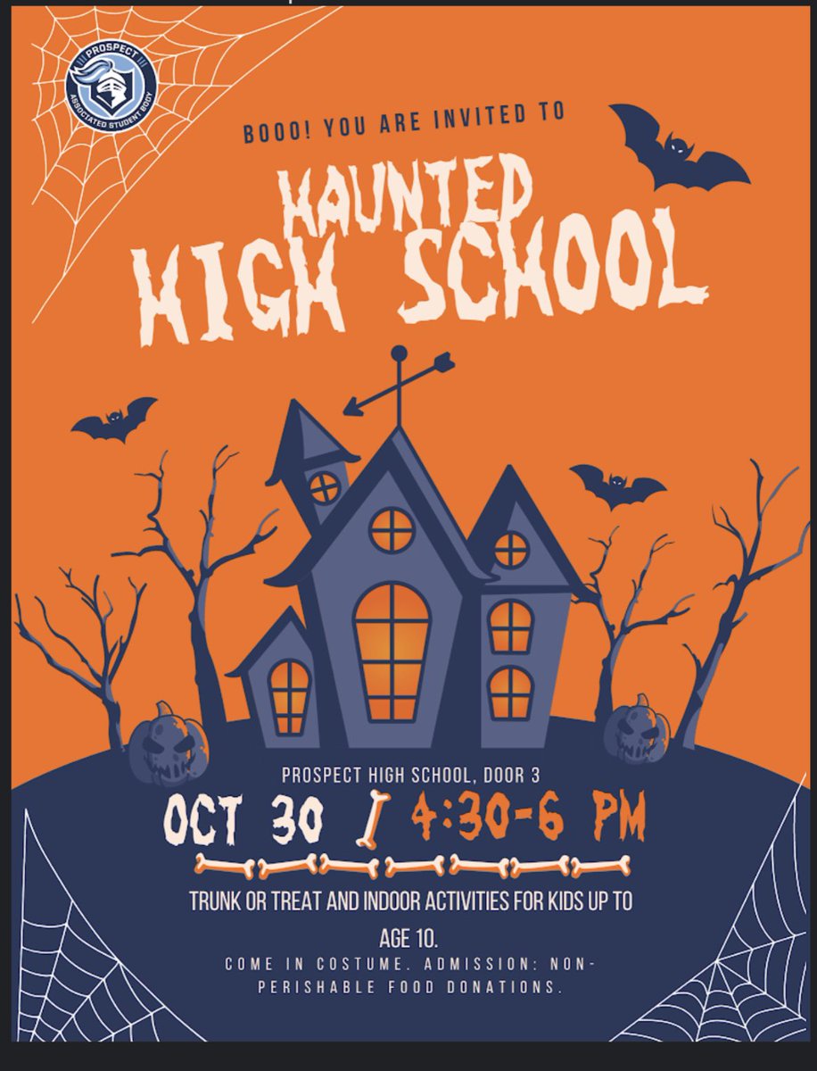 ProspectASB's tweet image. Haunted High School, join us for this fun event. 🎃👻 @KnightsofPHS