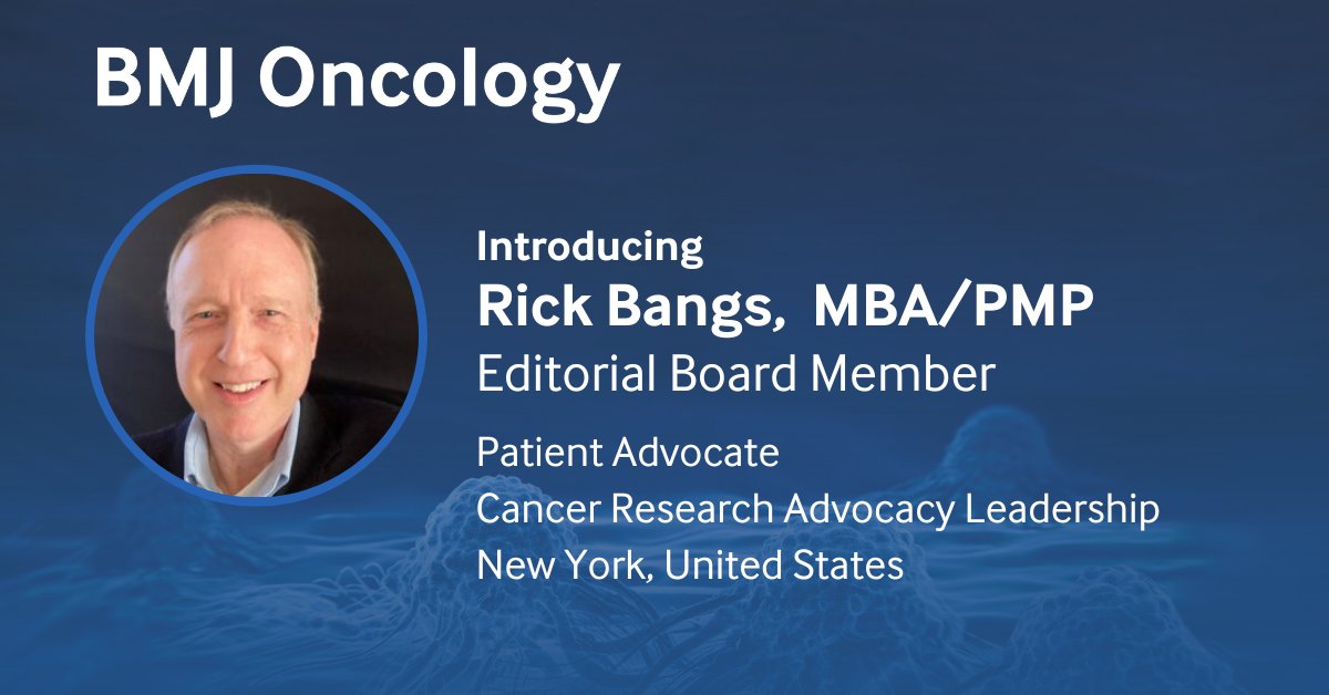 🎉 We are very pleased to introduce Rick Bangs, a fantastic new member of our Editorial Board! Rick is a bladder and prostate cancer survivor and has worked as a #patientadvocate in a variety of roles, including research advocacy, government lobbying, and educational support.