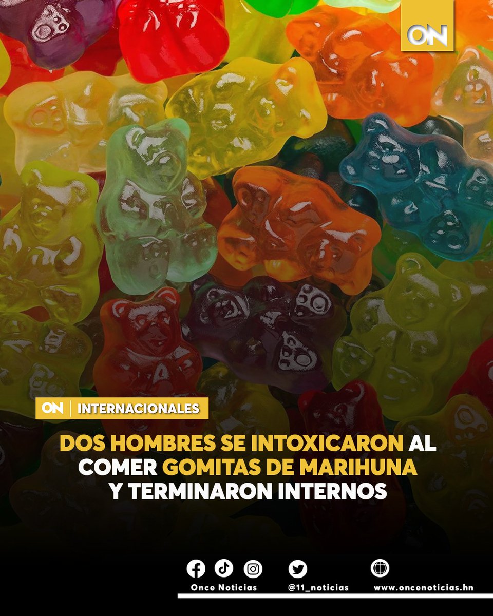 canal11hn's tweet photo. #INTERNACIONALES🟡| Los hombres comieron una gran cantidad de gomitas masticables de THC, y fueron a parar a emergencias debido a una intoxicación pero afortunadamente se encuentran fuera de peligro.

Más información aquí:
https://t.co/toHcU6Ytjg

#Hombres #Intoxicaron #Gomitas https://t.co/eoSiwXCWuQ