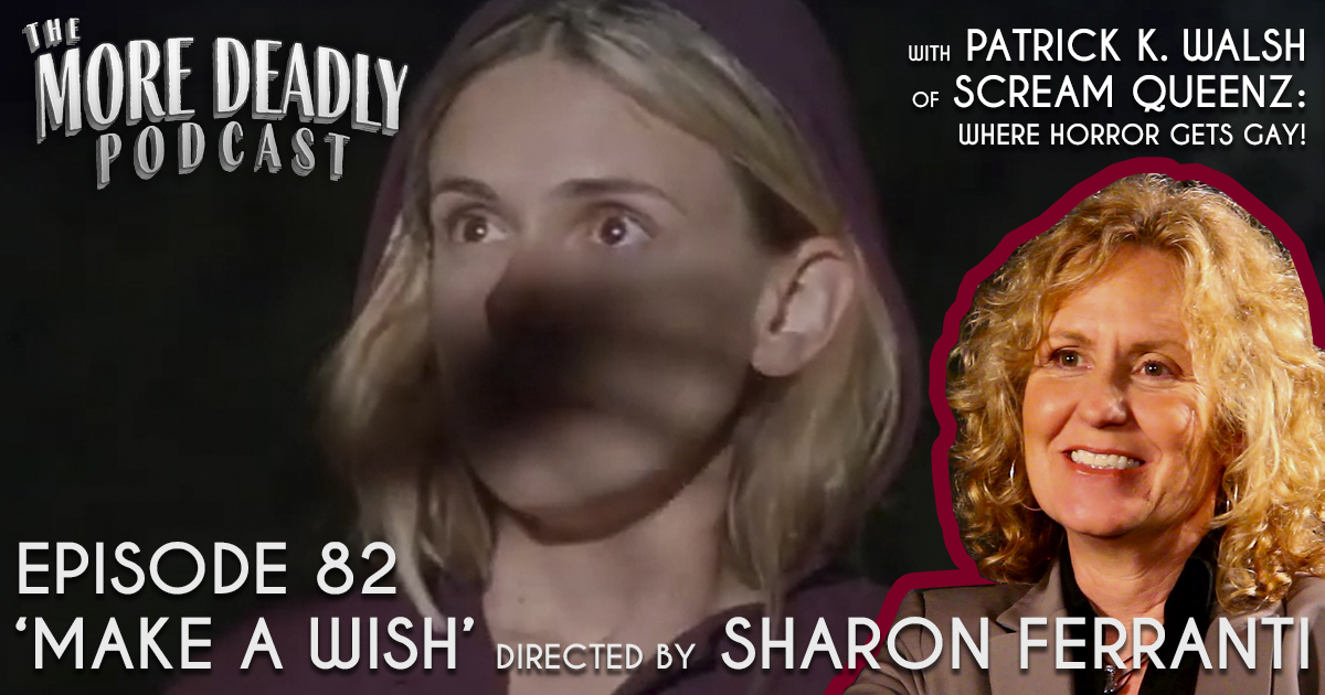 Zombie Grrlz Horror Podcast Network (@zgpodcasts) on Twitter photo Today on the feed we’ve got a new episode of More Deadly where Ariel & Matilda are joined by Patrick K. Walsh of <a href="/ScreamQueenz/">ScreamQueenz: Where Horror Gets Gay</a>  to talk about MAKE A WISH (2002), directed by Sharon Ferranti.
tinyurl.com/5xz59za5
#horror #horrorpodcast #horrornerd #horrorcommunity #horrormovies Today on the feed we’ve got a new episode of More Deadly where Ariel & Matilda are joined by Patrick K. Walsh of <a href="/ScreamQueenz/">ScreamQueenz: Where Horror Gets Gay</a>  to talk about MAKE A WISH (2002), directed by Sharon Ferranti.
tinyurl.com/5xz59za5
#horror #horrorpodcast #horrornerd #horrorcommunity #horrormovies