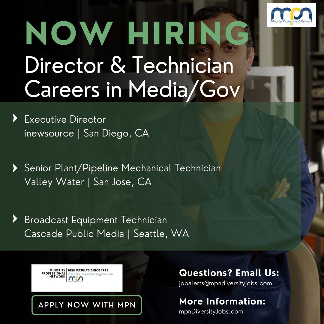 APPLY TO DIRECTOR OR TECHNICIAN JOBS:
MEDIA & GOV JOBS FROM MPN

Executive Director
mpndiversityjobs.com/job/63802
Senior Plant/Pipeline Mechanical Technician
mpndiversityjobs.com/job/63803
Broadcast Equipment Technician
mpndiversityjobs.com/job/63804

#MPN #DEI #CAjobs #WAjobs #seattle #sandiego