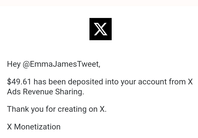 EmmaJamesTweet's tweet photo. I received my first X payment. 🥳

Thankful to be getting free money from Elon for posting on X.

This is just the beginning, I'm finding my feet and having fun with my internet friends.

For transparency, during this period, I had ~12m Impressions with a 1.5% engagement rate. https://t.co/NIyCW8jupR