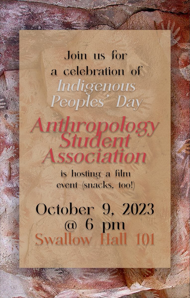 MizzouAnthro's tweet photo. To celebrate Indigenous Peoples' Day (October 9th), the Anthropology Student Association is hosting a film night followed by a discussion and snacks. See flier for more details. All are welcome! https://t.co/yJcY0oT0Bg