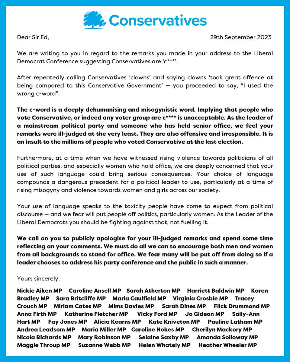 Incensed by @EdwardJDavey's use of the c word to describe @Conservatives in his speech to the Lib Dem conference a group of Conservative women MPs, including Karen Bradley MP, have written to him to outline their dismay at his use of this misogynist word and ask him to apologise.